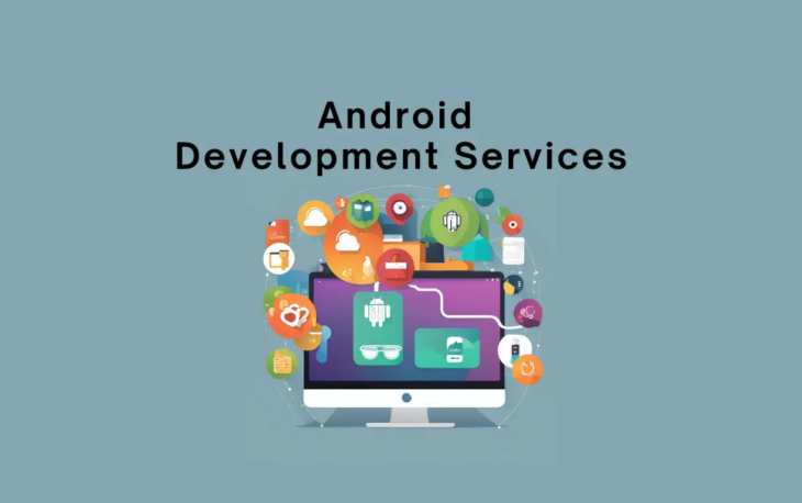 Android Development Services