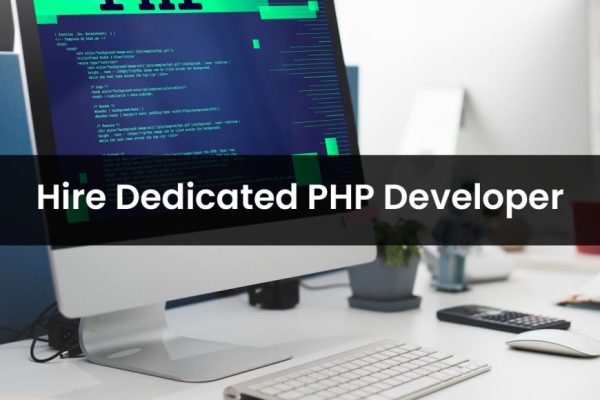 Hire Dedicated PHP Developer